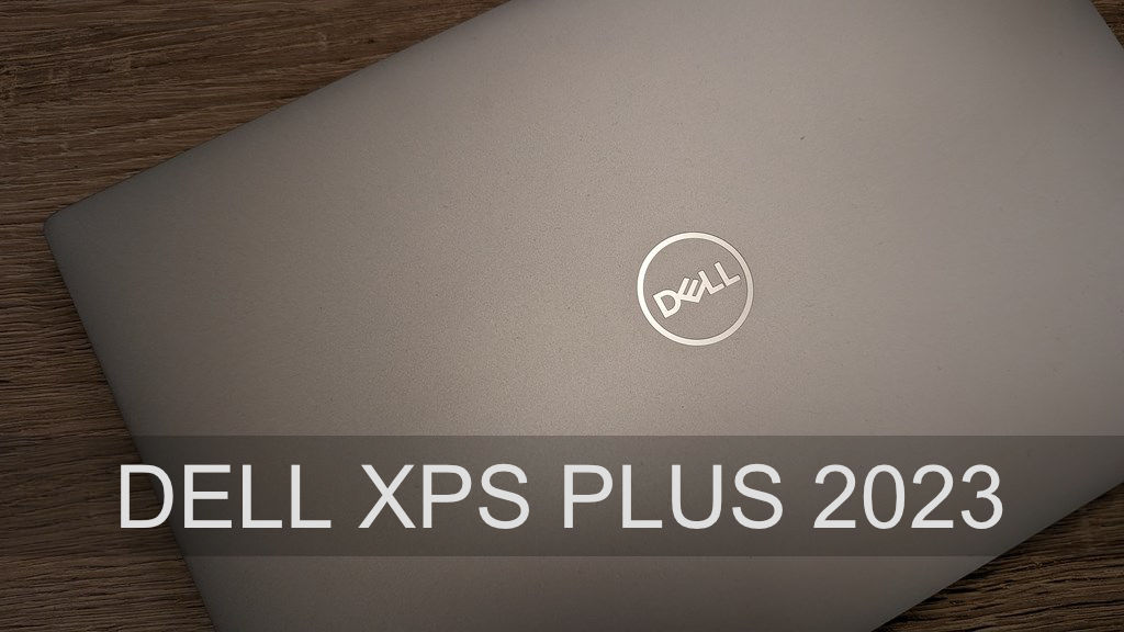 DELL XPS PLUS 2023